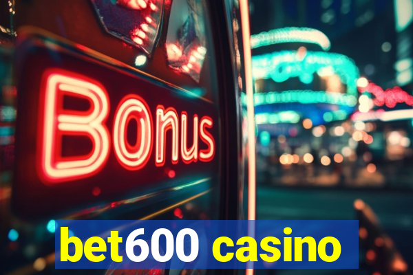 bet600 casino